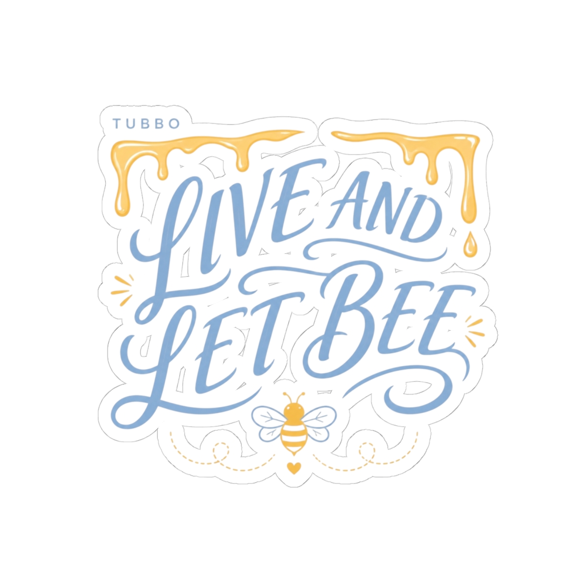 Tubbo "LIVE AND LET BEE" Sticker